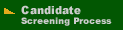 Candidate Screening Process